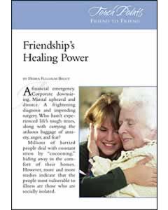 Touch Points -- Friendships Healing Power