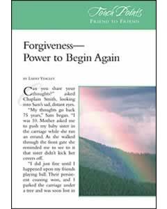 Touch Points -- Forgiveness Power to Begin Again