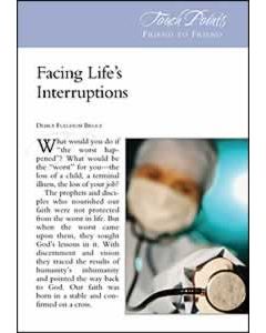 Touch Points -- Facing Life's Interruptions