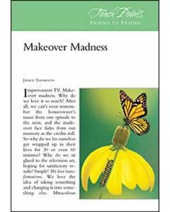 Touch Points -- Makeover Madness