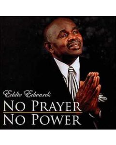 No Prayer, No Power