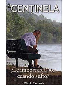 Mini El Centinela - ¿Le importa a Dios cuando sufro - En paquetes de 100
