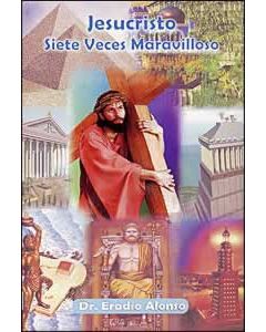 Jesucristo - Siete Veces Maravilloso