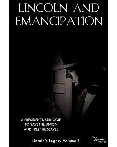Lincoln & Emancipation