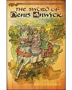 The Sword of Denis Anwyck