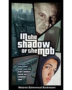 In the Shadow of the Mob