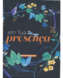 Em Tua Presença (2023 Meditação da Mulher) (Português)