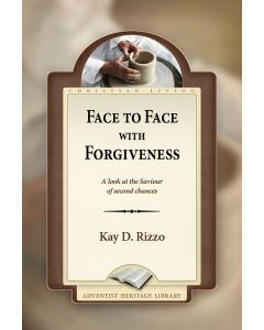 Face to Face With Forgiveness