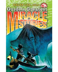 Guide's Greatest Miracle Stories