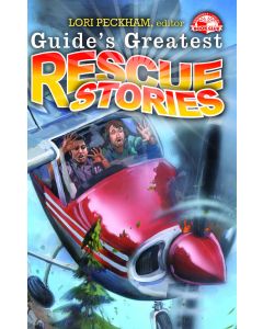 Guide's Greatest Rescue Stories