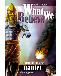 Prophecies of Daniel for Teens
