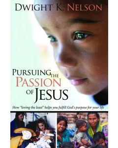Pursuing The Passion Of Jesus