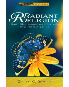 Radiant Religion (2023 Adult Evening Devotional)