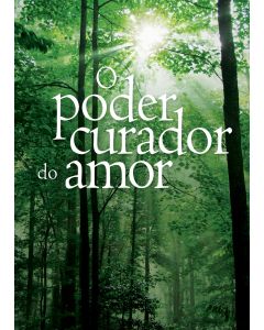 O Poder Curador do Amor (Português)