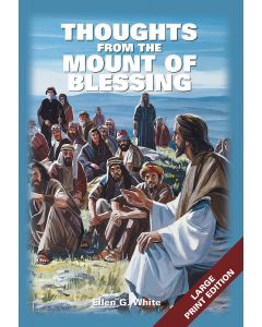 Thoughts From the Mount of Blessing Large Print