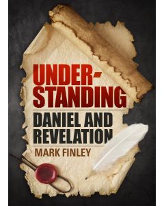 Understanding Daniel and Revelation (hardback)