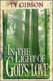 In The Light Of God's Love