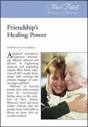 Touch Points -- Friendships Healing Power
