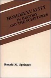 Homosexuality in History and the Scriptures