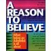 A Reason to Believe