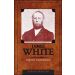 James White: Innovator and Overcomer