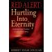 Red Alert: Hurtling Into Eternity