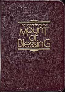 Thoughts From the Mount of Blessing