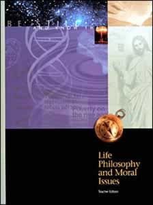 Life Philosophy & Moral Issues, Teacher's Text