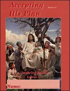 Accepting His Plan - Level C - Student Activity