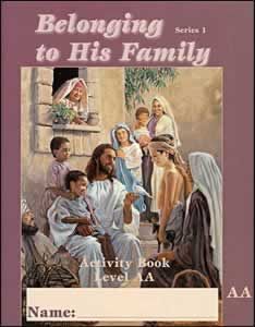 Belonging to His Family Level AA - Student Activity