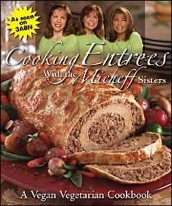 Cooking Entrees with the Micheff Sisters