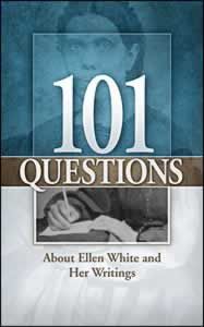 101 Questions About Ellen G. White