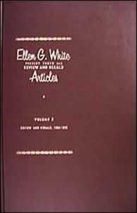 Ellen G. White Present Truth and Review and Herald Articles, Vol. 3