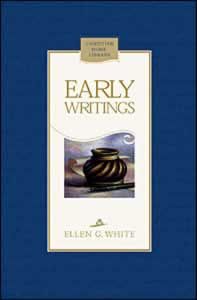 Early Writings of Ellen G. White
