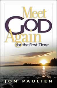 Meet God Again for the First Time