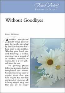 Touch Points -- Without Goodbyes