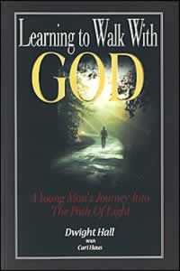 Learning to Walk With God