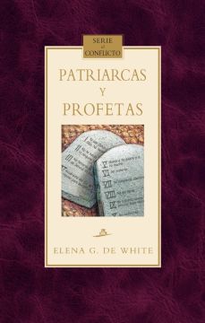 Patriarcas Y Profetas