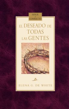 El Deseado de Todas las Gentes