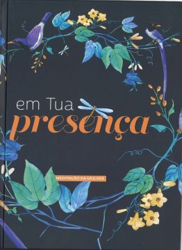 Em Tua Presença (2023 Meditação da Mulher) (Português)
