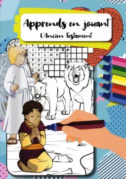 Apprends En Jouant L'Ancien Testament (Francés)