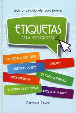 Etiquetas Para Reflexionar (2021 Lecturas Devocianales Para Jóvenes - Español)