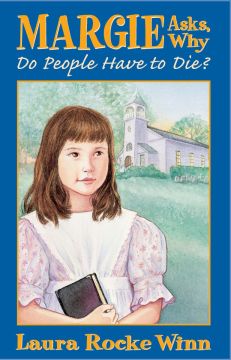 Margie Asks, Why Do People Have to Die? (Easy English edition)