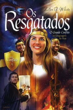 Os Resgatados - Série Conflito (Vol. 5) O Grande Conflicto na Linguagem de Hoje (Português)