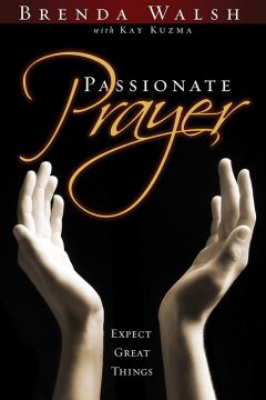Passionate Prayer