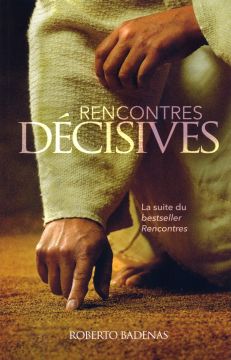 Rencontres décisives (Français)