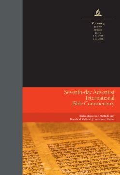SDA International Bible Commentary, Vol. 3 (Joshua, Judges, Ruth, 1 Samuel, 2 Samuel)