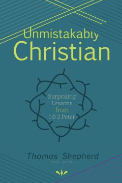 Unmistakably Christian