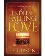 An Endless Falling in Love