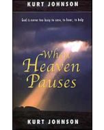 When Heaven Pauses